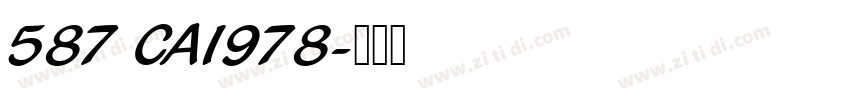 587 CAI978字体转换
